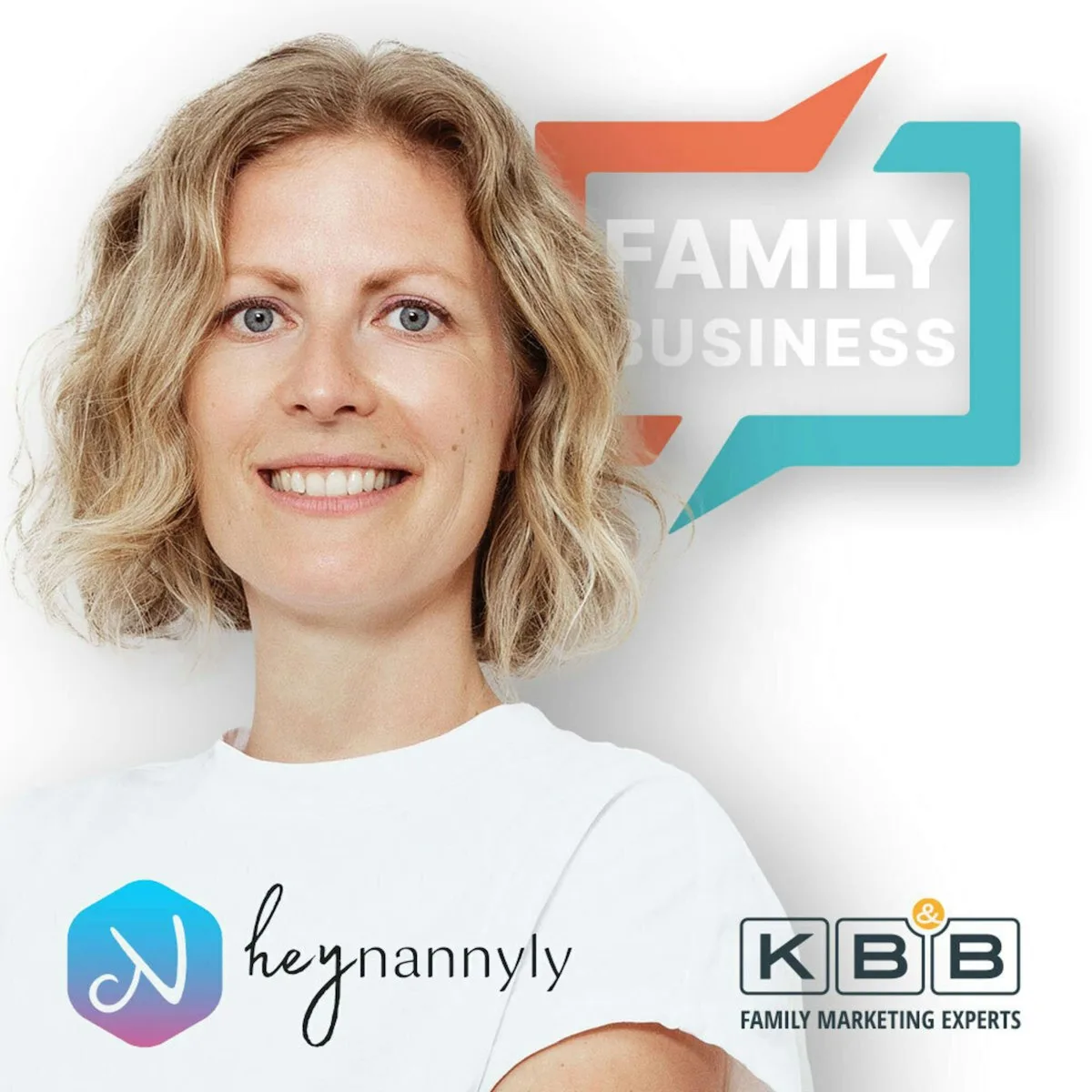 Cover der Podcastfolge FAMILY BUSINESS mit Julia Kahle, Co-Founderin und CEO von heynannyly